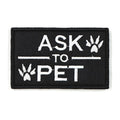 Ask To Pet Patch Black For Harness Fall 2025 Pet Safety Accessory For Gentle Interactions