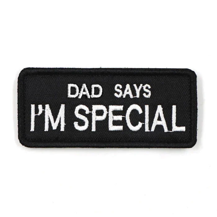 Dog Harness Patch Black With White Embroidery Dad Says Im Special Hook Loop Backing Fall 2025